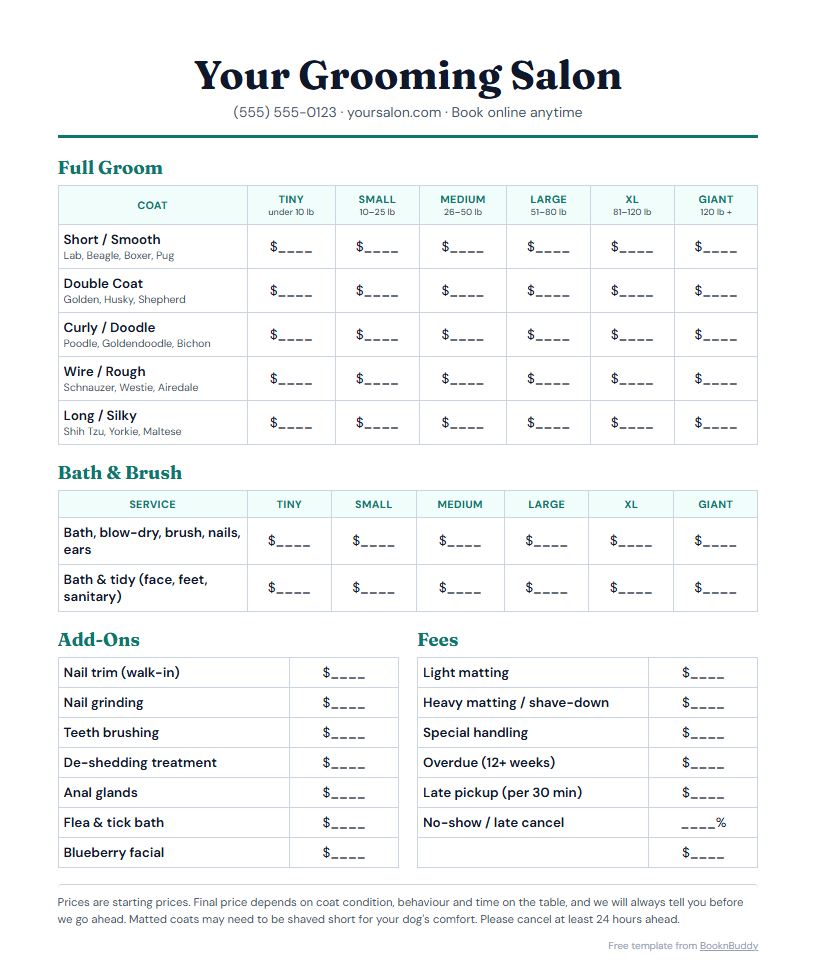 Free printable dog grooming price list template with full groom prices by coat type (short, double, curly or doodle, wire, long or silky) across six sizes (tiny, small, medium, large, XL, giant), a bath and brush section, add-ons and fees