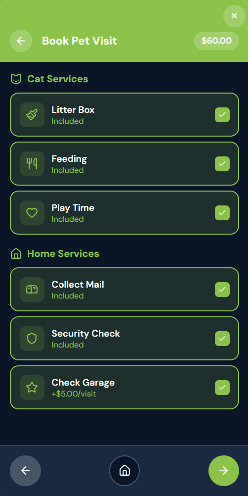 Mobile drop-in booking on the services step showing the Cat Services list with Litter Box Feeding and Play Time all marked Included, and the Home Services list with Collect Mail and Security Check marked Included plus Check Garage at plus five dollars per visit