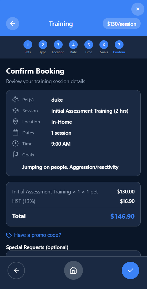 Mobile training booking wizard at the Confirm step showing all seven steps complete, pet duke, Initial Assessment Training 2 hours, In-Home location, 1 session, 9:00 AM time, Jumping on people and Aggression/reactivity goals, plus a total of $146.90 including HST